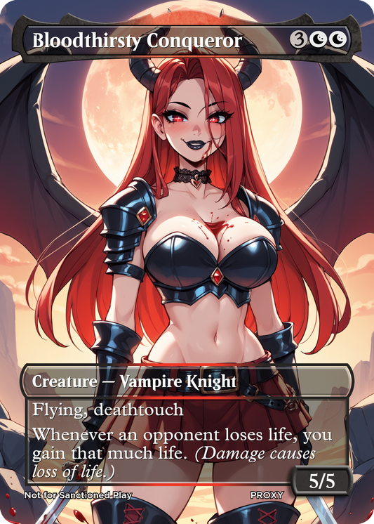 Bloodthirsty Conqueror Creature - MTG PROXY Anime Waifu - Mature Content