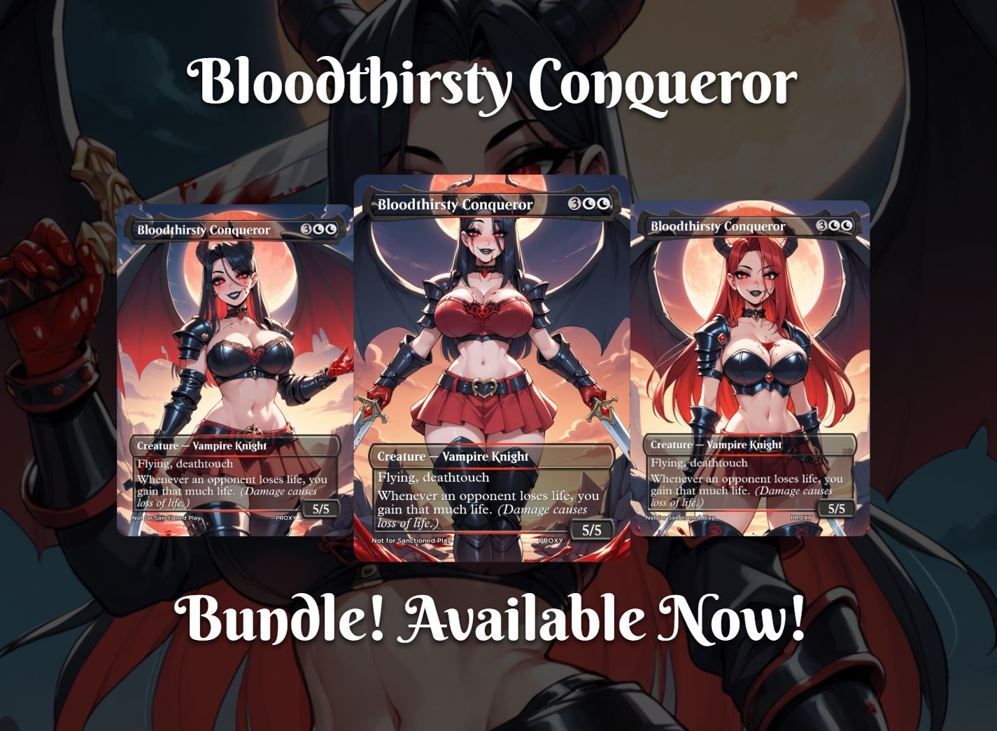 Bloodthirsty Conqueror Creature - MTG PROXY Anime Waifu - Mature Content