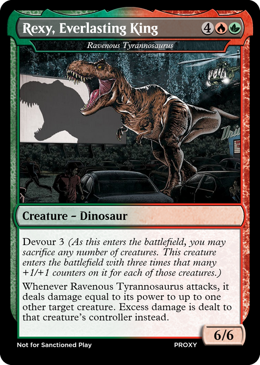 Rexy, Everlasting King / Ravenous Tyrannosaurus Creature - MTG PROXY Jurassic Park