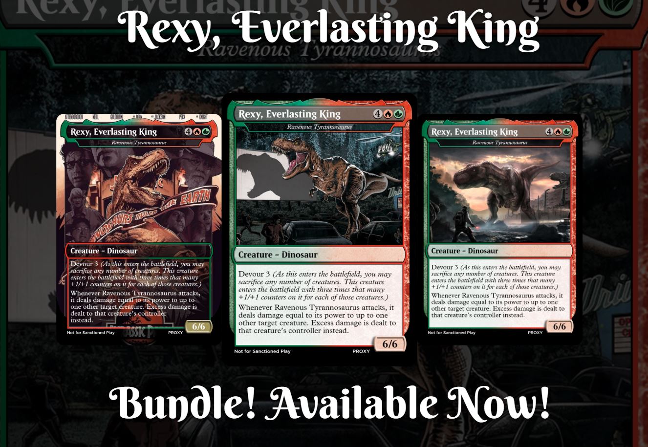 Rexy, Everlasting King / Ravenous Tyrannosaurus Creature - MTG PROXY Jurassic Park