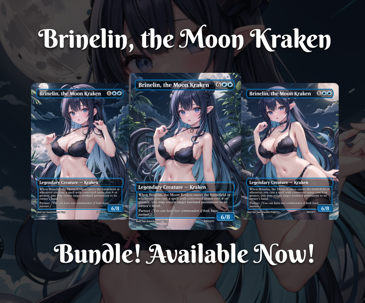 Brinelin, the Moon Kraken Creature - MTG PROXY Anime Waifu - Mature Content