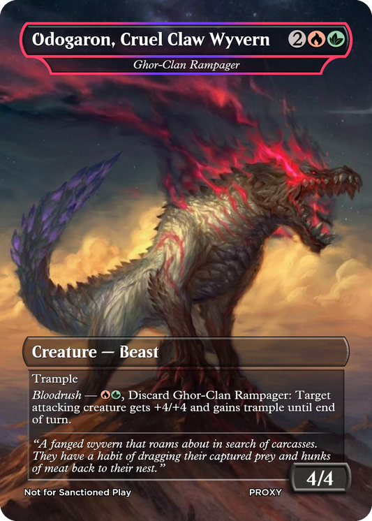 NEW!!! Odogaron, Cruel Claw Wyvern (Ghor-Clan Rampager) - MTG PROXY Video Games/Monster Hunter Wilds